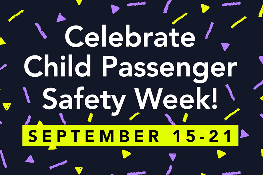 Child Passenger Safety Week 2024